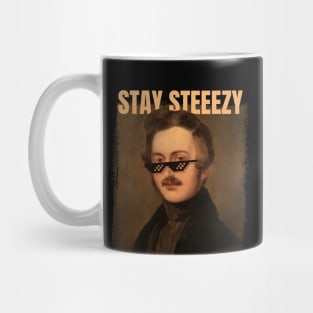 Stay Steeezy Mug